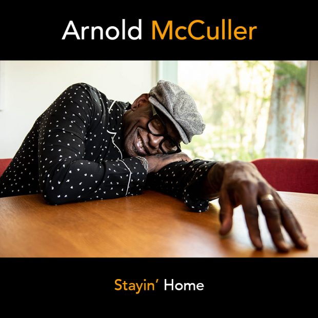 Arnold McCuller Stay' Home Cover